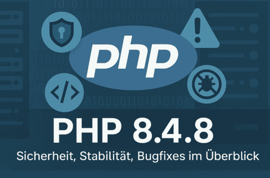 Modernes Titelbild mit PHP-Logo, Symbolen für Sicherheit, Performance, Code und Bugfixes sowie dem Text „PHP 8.4.8 – Sicherheit, Stabilität, Bugfixes im Überblick“.