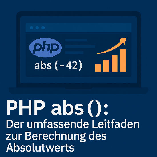 Illustration mit PHP-Code und Diagramm zur Veranschaulichung der Funktion abs() zur Berechnung des Absolutwerts