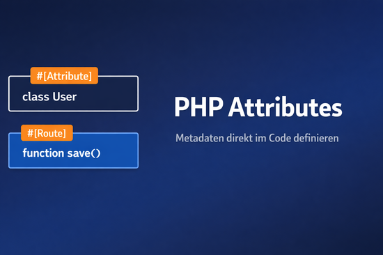 Illustration zum Tutorial: PHP Attributes: Metadaten direkt im Code mit PHP 8