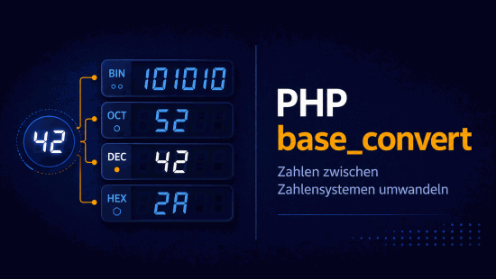 Illustration zum Tutorial: PHP Zahlensysteme: dechex, decbin, base_convert und bin2hex