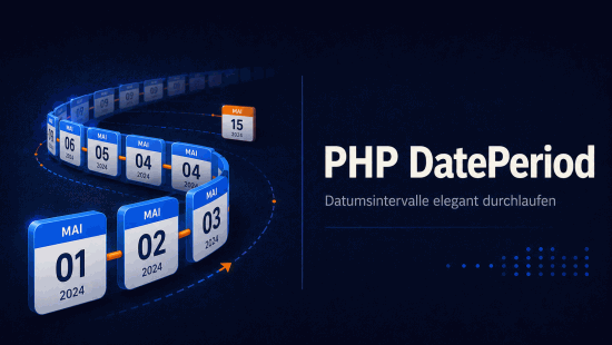 Illustration zum Tutorial: PHP DatePeriod: Zeiträume in Schritten iterieren
