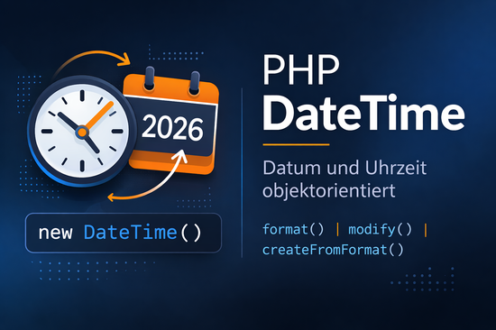 Illustration zum Tutorial: PHP DateTime: Datum und Uhrzeit objektorientiert verarbeiten