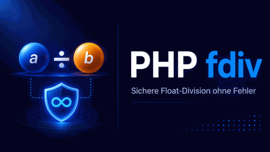 Illustration zum Tutorial: PHP fdiv() und intdiv(): Sichere Division ohne Exception