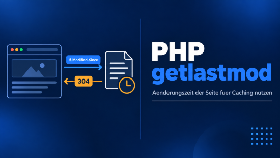 Illustration zum Tutorial: PHP getlastmod() Function: filemtime, 304 und Last-Modified
