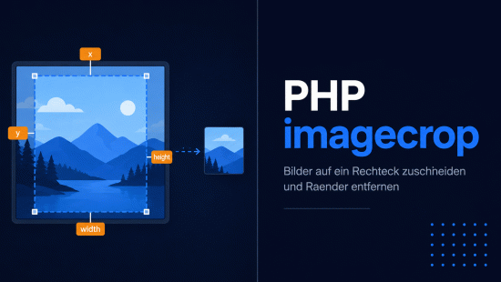 Illustration zum Tutorial: PHP imagecrop(): Bilder zuschneiden und R&auml;nder entfernen