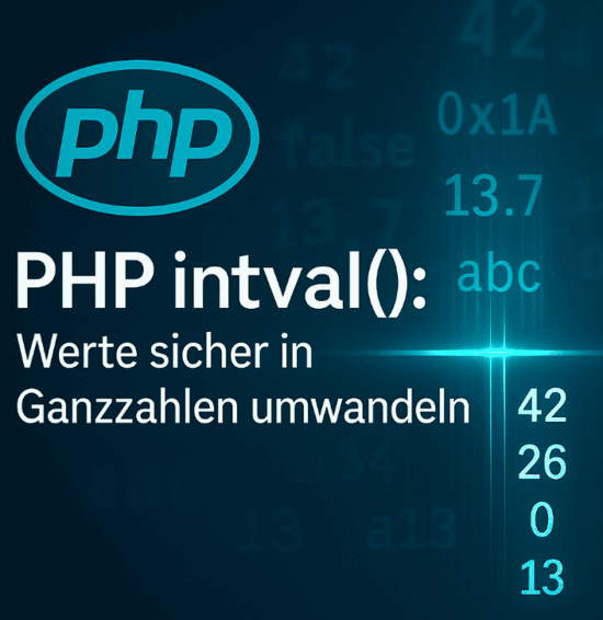 Modernes Titelbild zu PHP intval(): Abstraktes PHP-Logo, Zahlenwerte und Umwandlung in Integer.