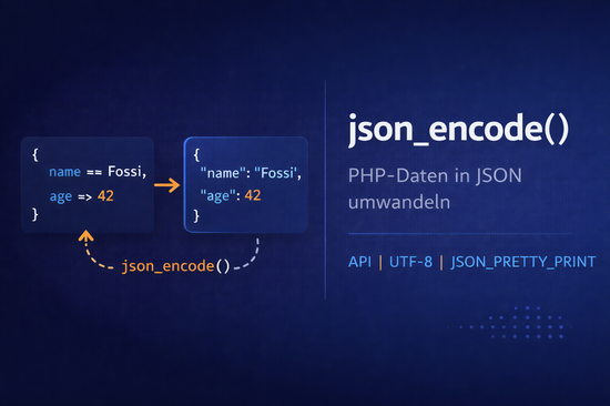 Illustration zum Tutorial: PHP json_encode: Daten in JSON umwandeln