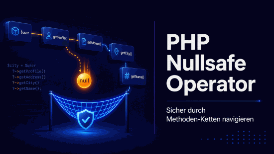 Illustration zum Tutorial: PHP Nullsafe Operator: Methoden auf null sicher aufrufen
