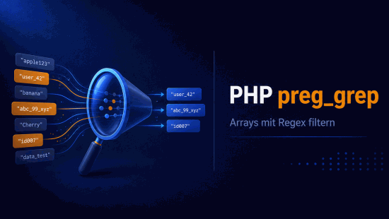 Illustration zum Tutorial: PHP preg_grep(): Array-Eintr&auml;ge per Regex filtern