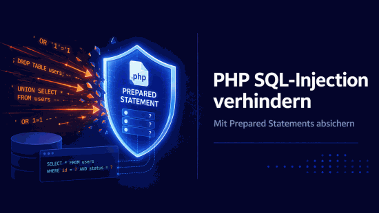 Illustration zum Tutorial: PHP SQL-Injection verhindern: Prepared Statements und Best Practices